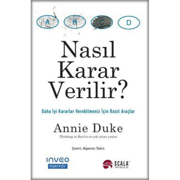 Nasıl Karar Verilir? | Annie Duke 