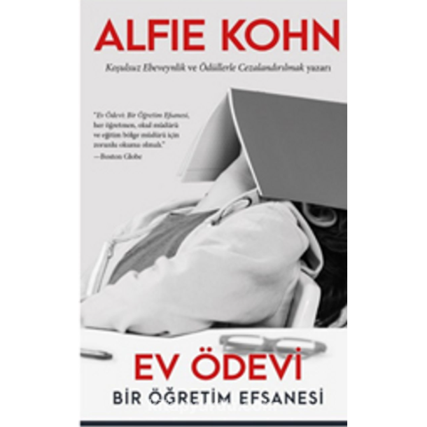 Ev Ödevi Bir Öğretim Efsanesi | ALFIE KOHN